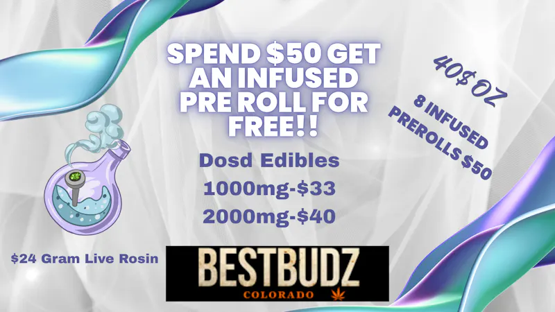 Best Budz Austin Bluffs FREE INFUSED PRE ROLL!