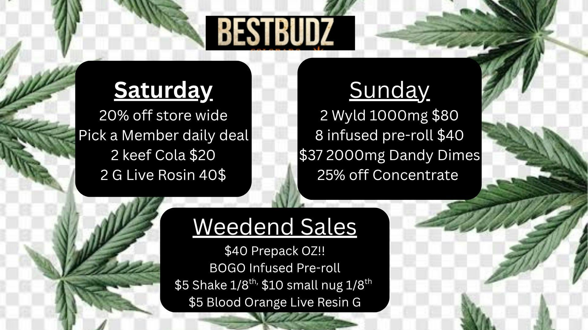 Best Budz Austin Bluffs Weekend Deals!!!!