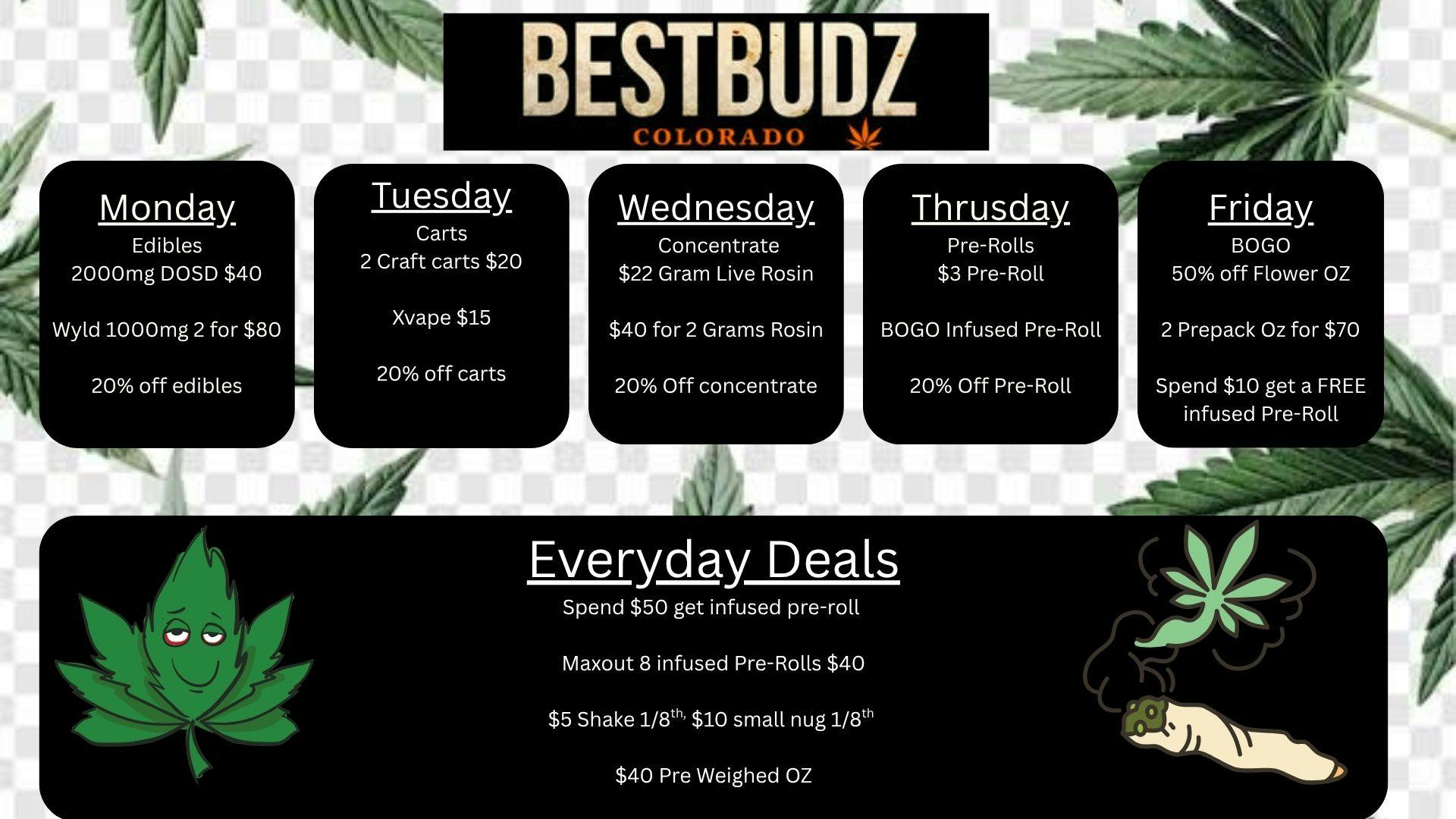 Best Budz Austin Bluffs Weekday Deals!!!!!!!
