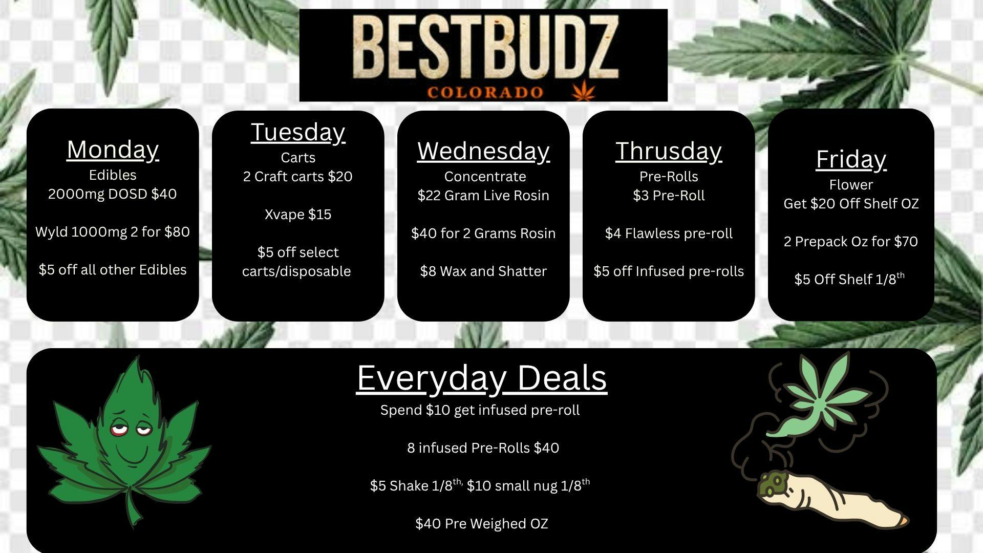 Best Budz Austin Bluffs Weekday Deals!!!!!!!