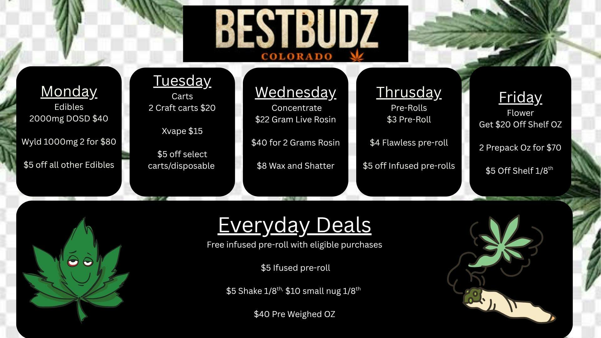 Best Budz Austin Bluffs Weekday Deals!!!!!!!