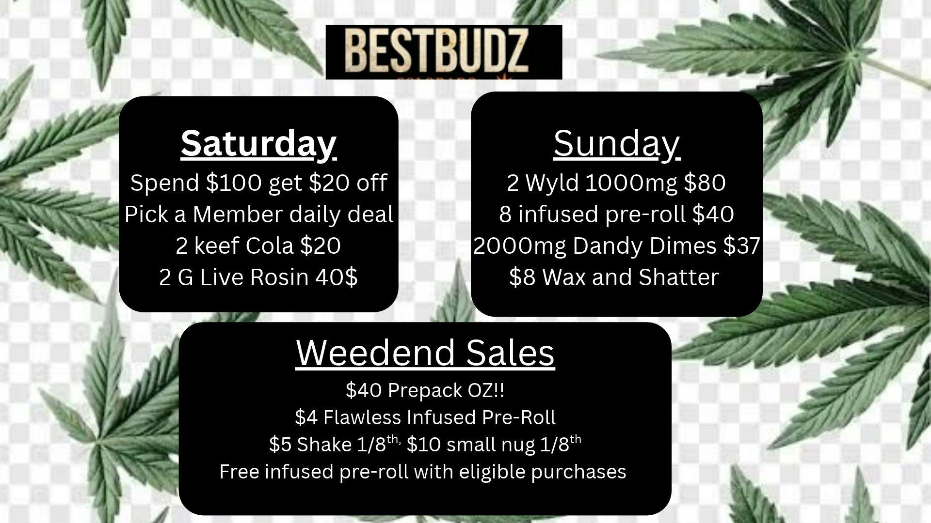 Best Budz Austin Bluffs Weekend Deals!!!!