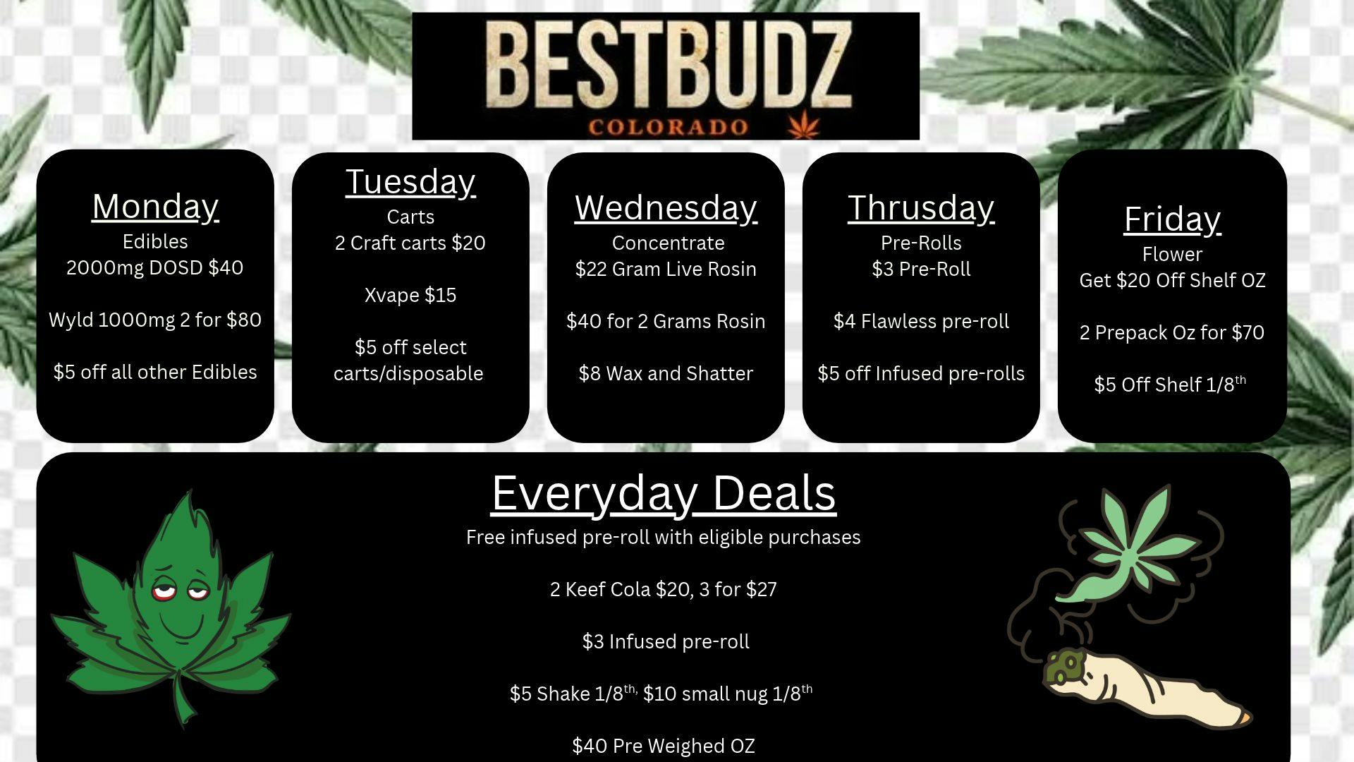 Best Budz Austin Bluffs Weekday Deals!!!!!!!