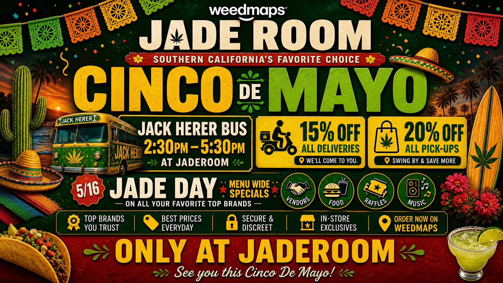 JADEROOM OC Happy Cinco De High-O!