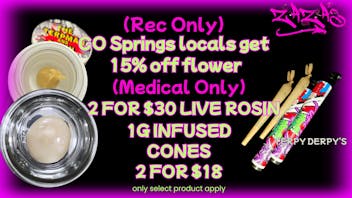 ZAZA'S 2 Live Rosin for $30 & 2 Infused Cones $18 - MED