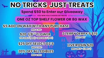 ZAZA'S NO TRICKS JUST TREATS - $5G WAX WITH PURCHASE!