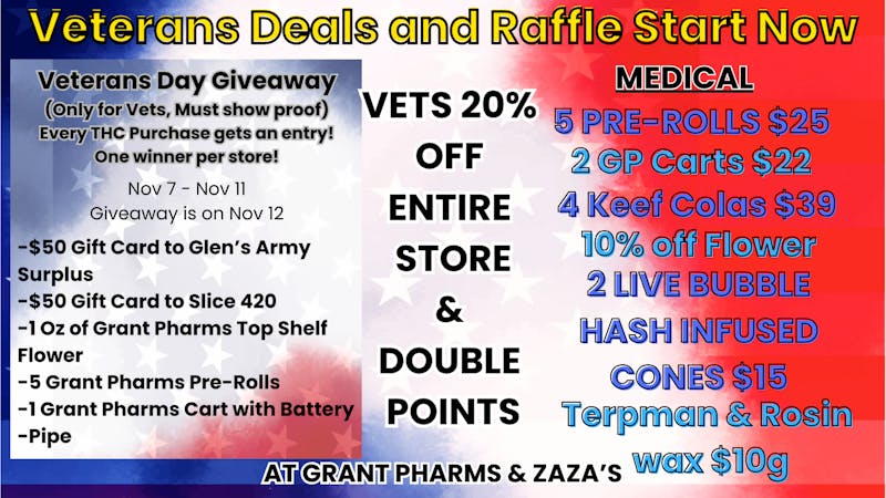 Grant Pharms MMC THANK YOU VETERANS! 20% off entire store + more!