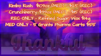 ZAZA'S Kimbo Kush oz $109 MED - $125 REC