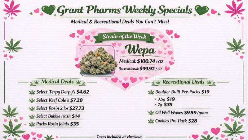 Grant Pharms II Love at First Toke