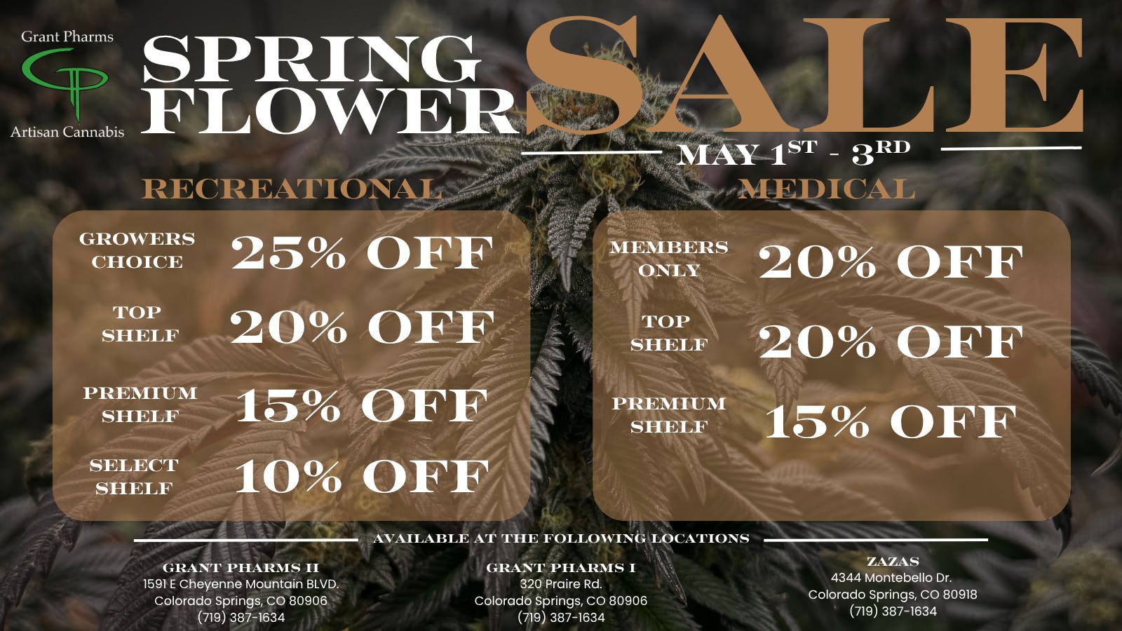 Grant Pharms II 25% Flower! May 1st - May 3rd!