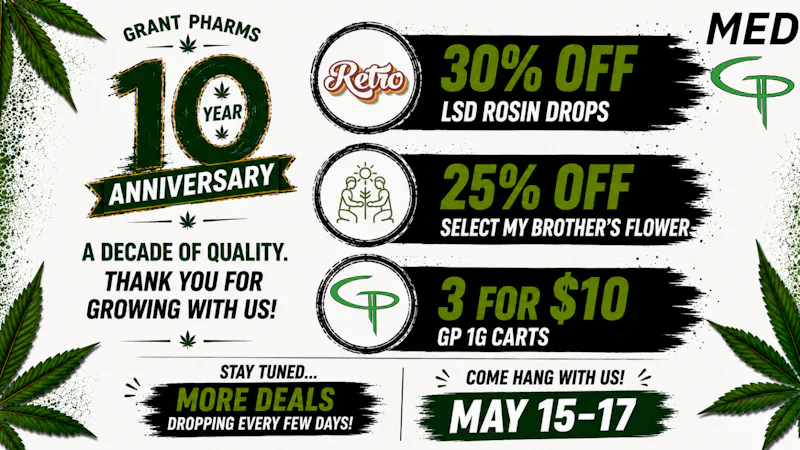 Grant Pharms II MED - 10 Year Anniversary Deals!