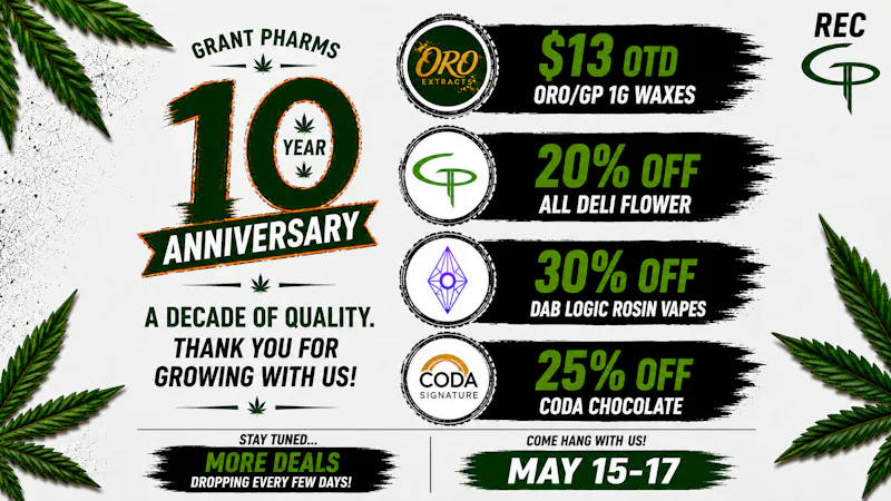 Grant Pharms II REC - 20% off All Flower!