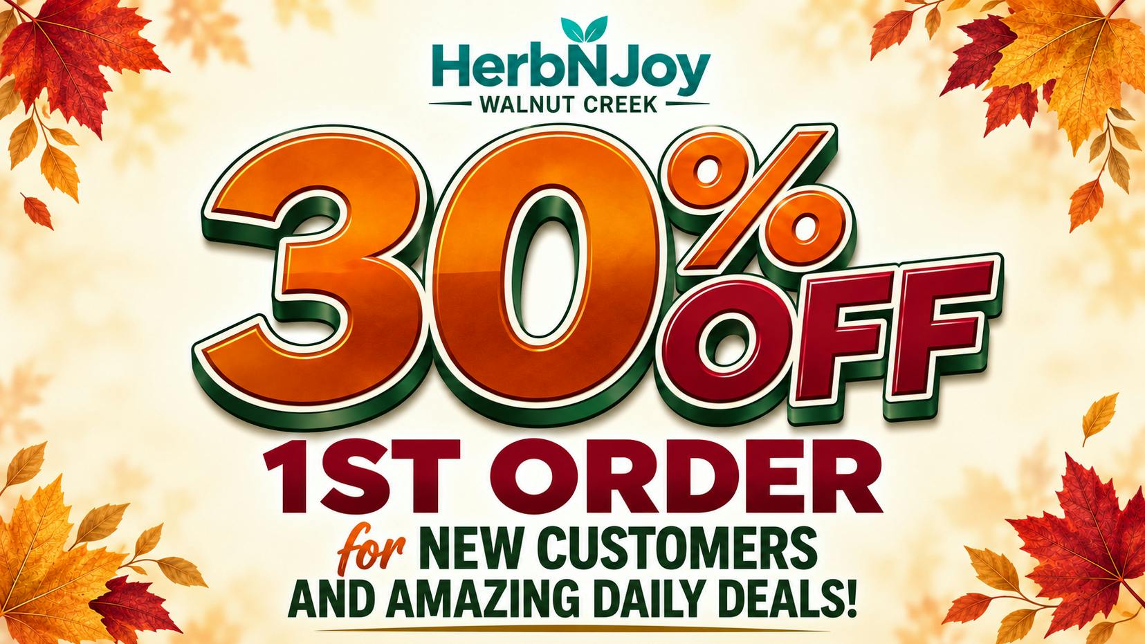 HerbNJoy 30% OFF FIRST ORDER