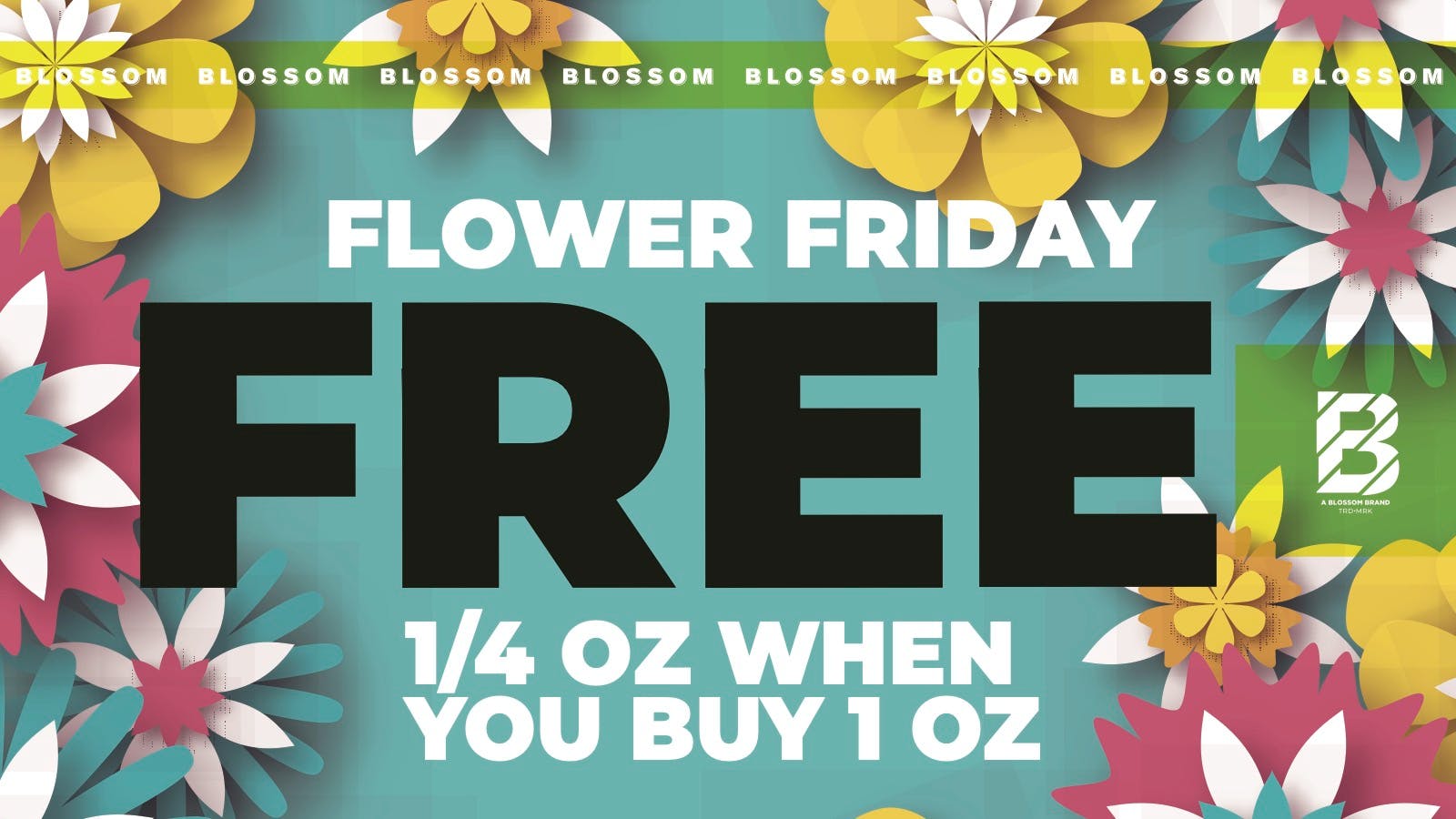 Blossom Cannabis - South Portland 🌸 Free Flower Friday