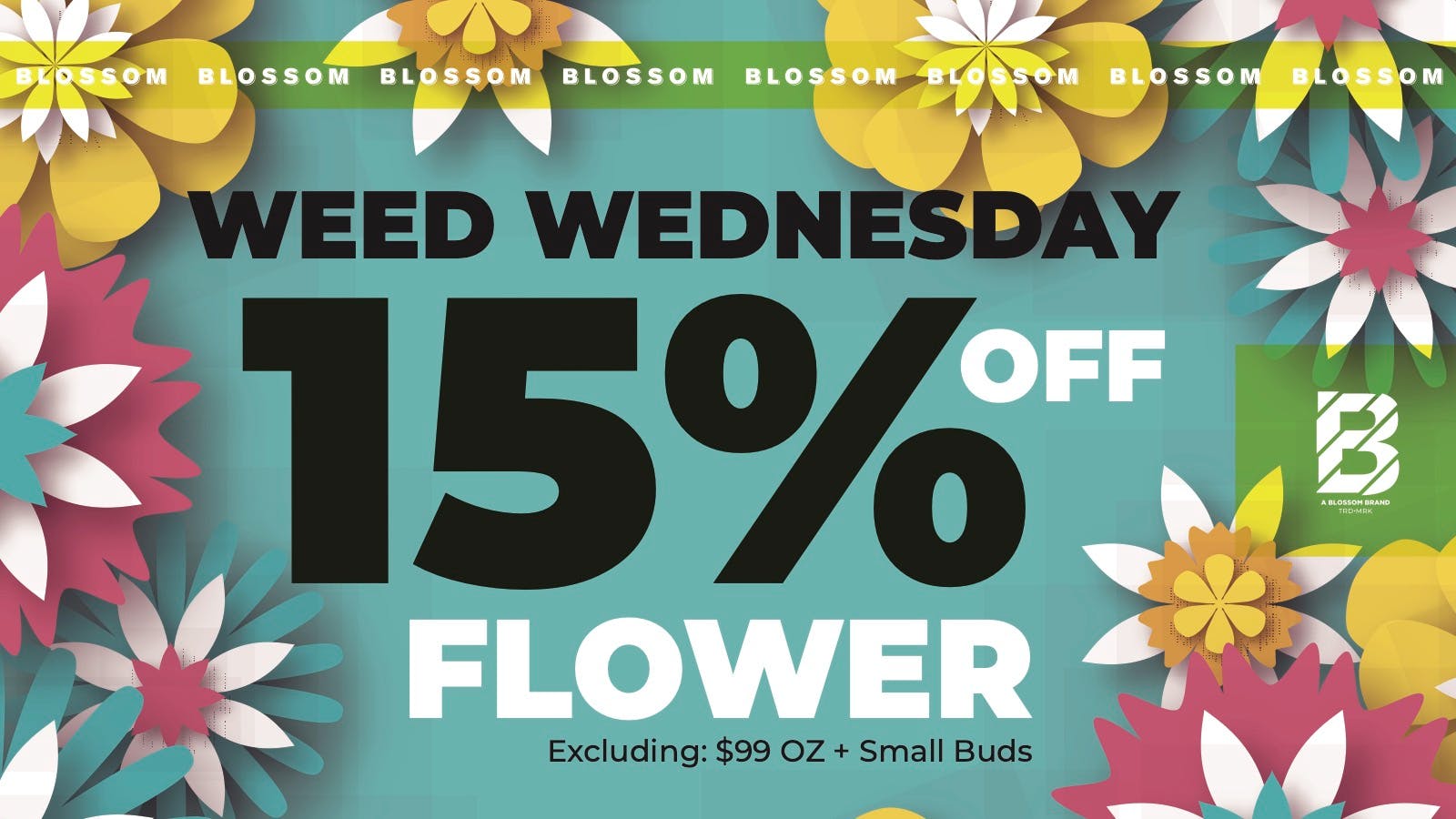 Blossom Cannabis - Saco Weed Wednseday $17 8ths!