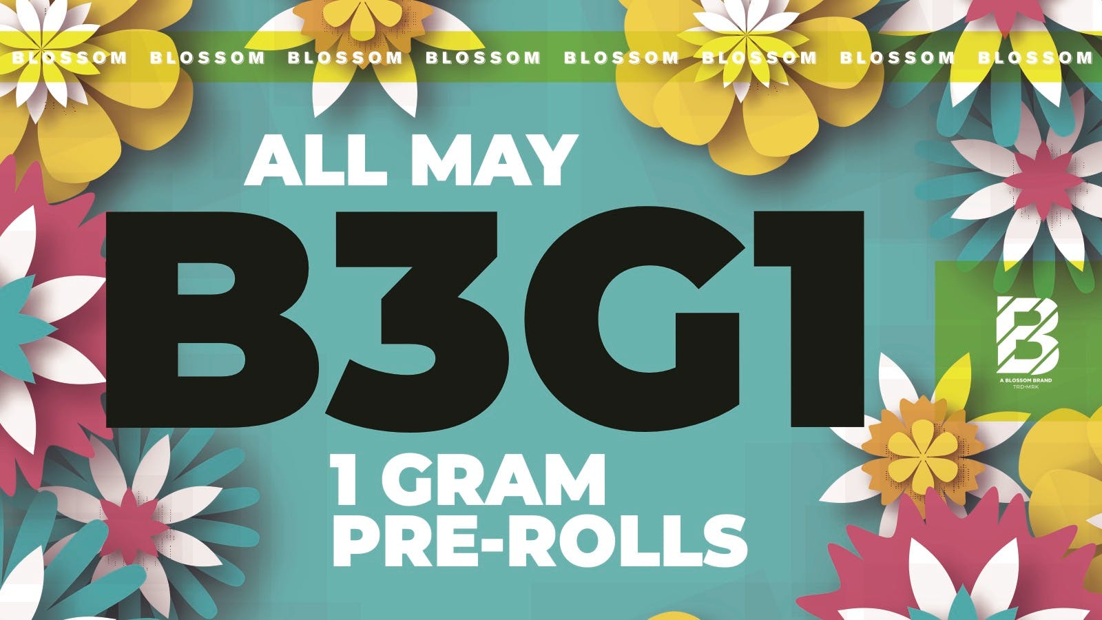 Blossom Cannabis - Biddeford Buy 3 Get 1 FREE Pre-Rolls