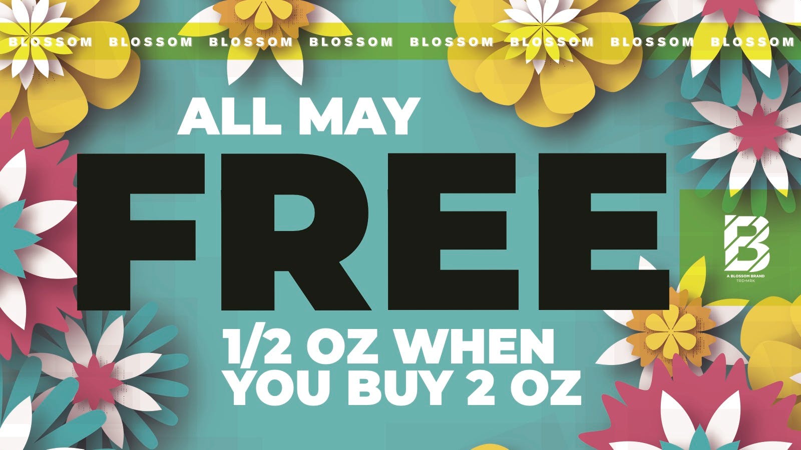 Blossom Cannabis - Saco 🌸 Buy 2 Oz, Get a FREE Half!