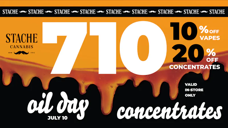 Stache 710 Sale Up to 20% off Concentrates Friday 7/10
