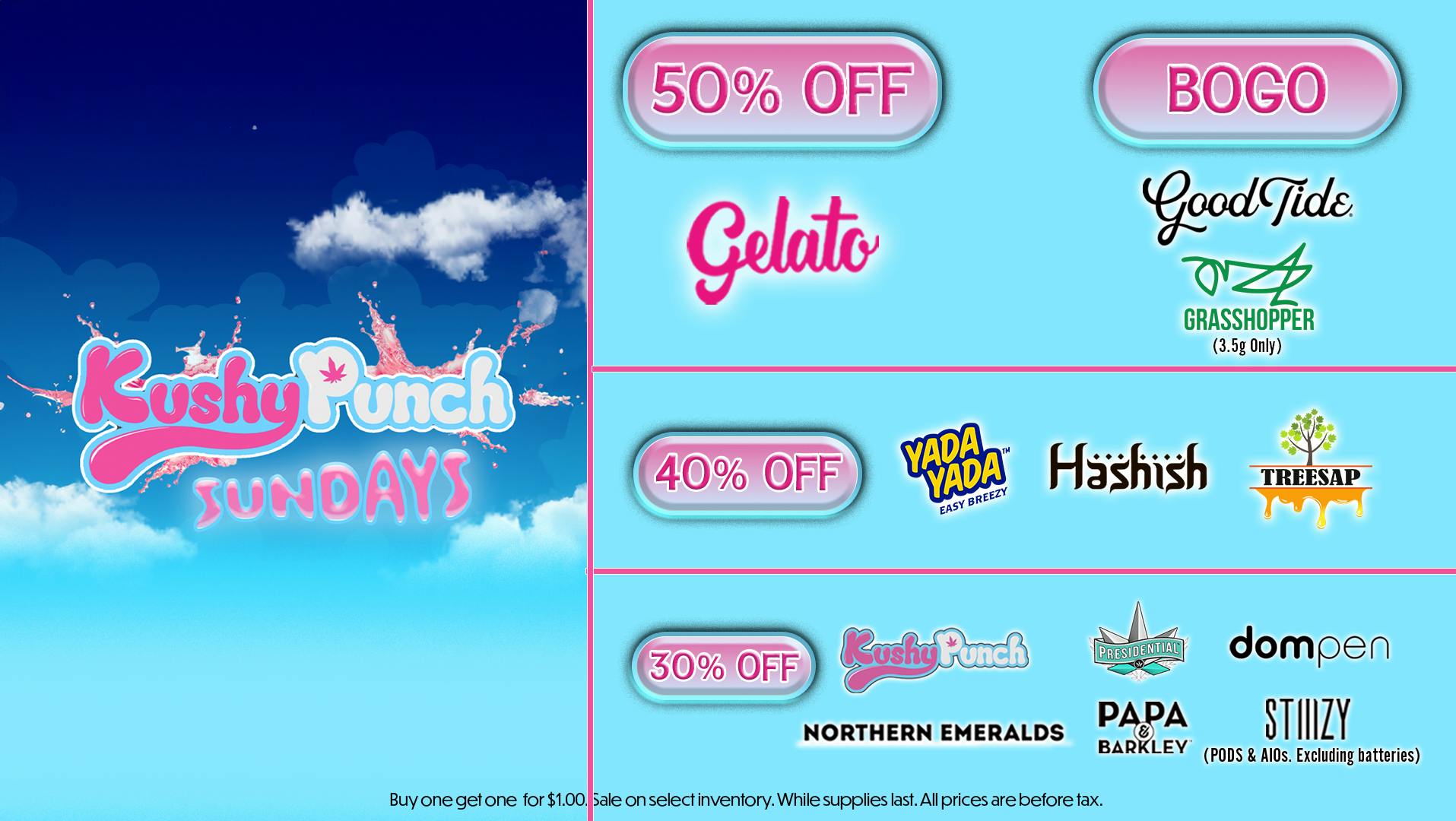 Grasshopper [Chula Vista] Up to 50% OFF every Kushy Punch Sunday!