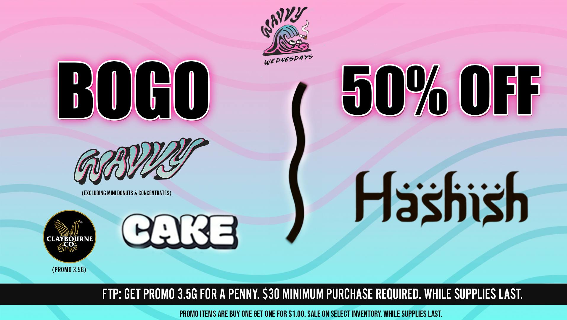 Grasshopper [Chula Vista] BOGO + 50% OFF — Every Wavvy Wednesday!