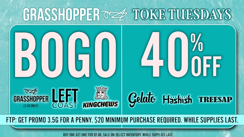 Grasshopper [Chula Vista] BOGO + 40% OFF Your Favorite Brands!