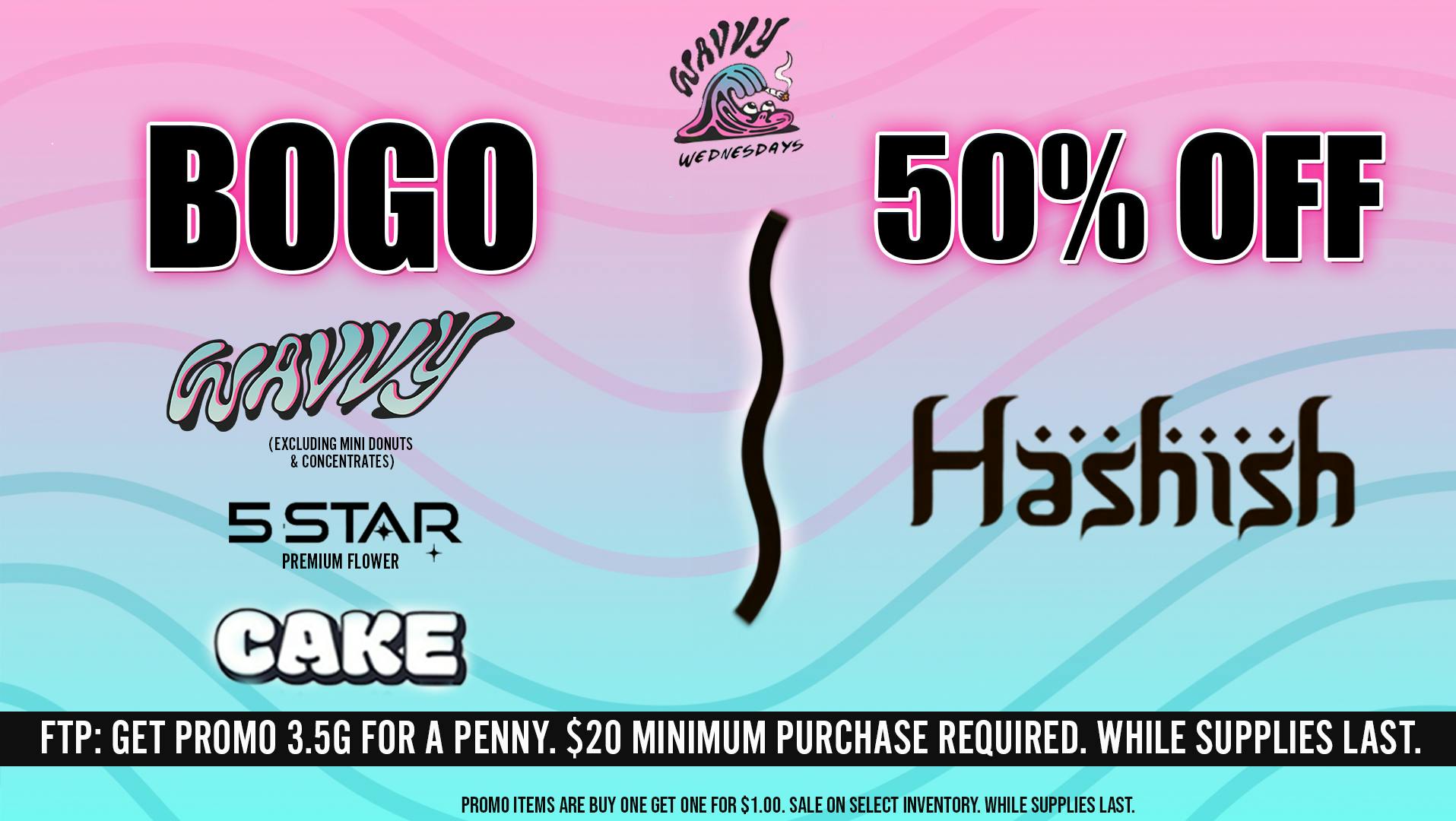 Grasshopper [Chula Vista] BOGO + 50% OFF — Every Wavvy Wednesday!