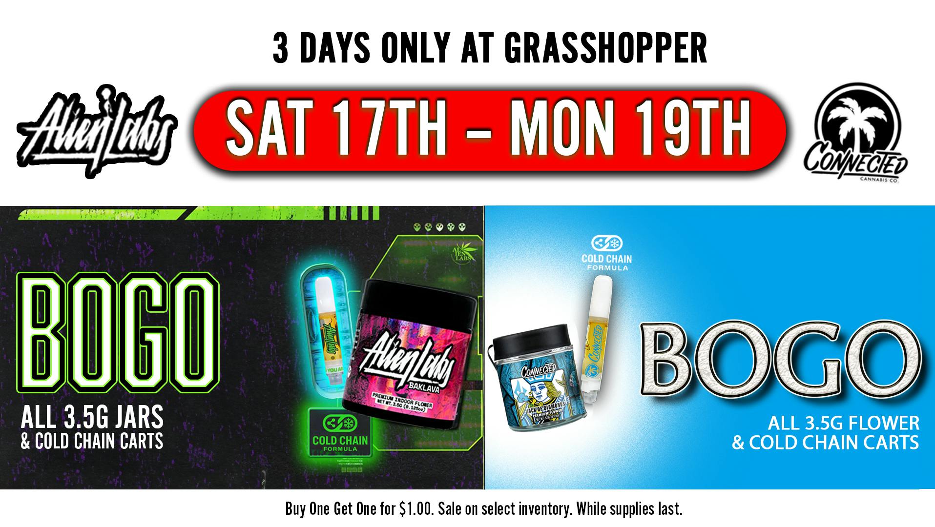 Grasshopper [Chula Vista] Alien Labs & Connected 3-Day BOGO! 👽🌴