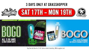 Grasshopper [Chula Vista] Alien Labs & Connected 3-Day BOGO! 👽🌴