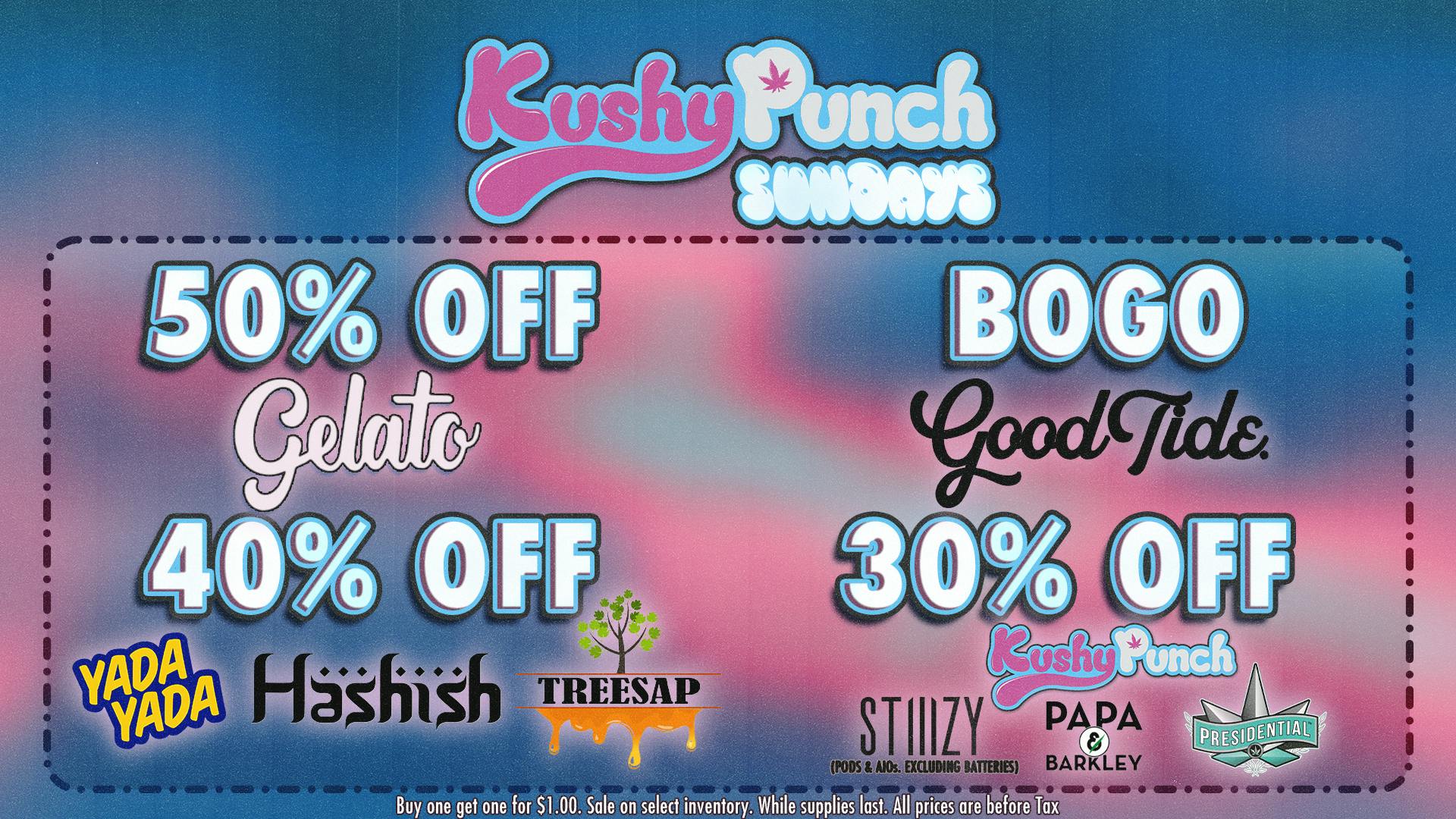 Grasshopper [Chula Vista] Up to 50% OFF every Kushy Punch Sunday!