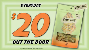 Grasshopper [Chula Vista] Dime Bag Special!