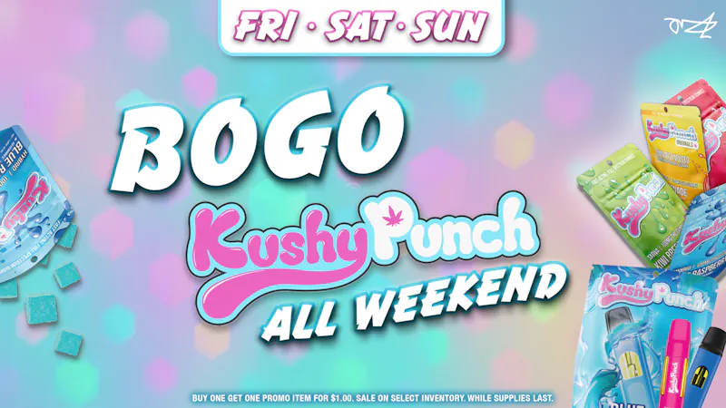 Grasshopper [Chula Vista] BOGO Kushy Punch ALL WEEKEND!