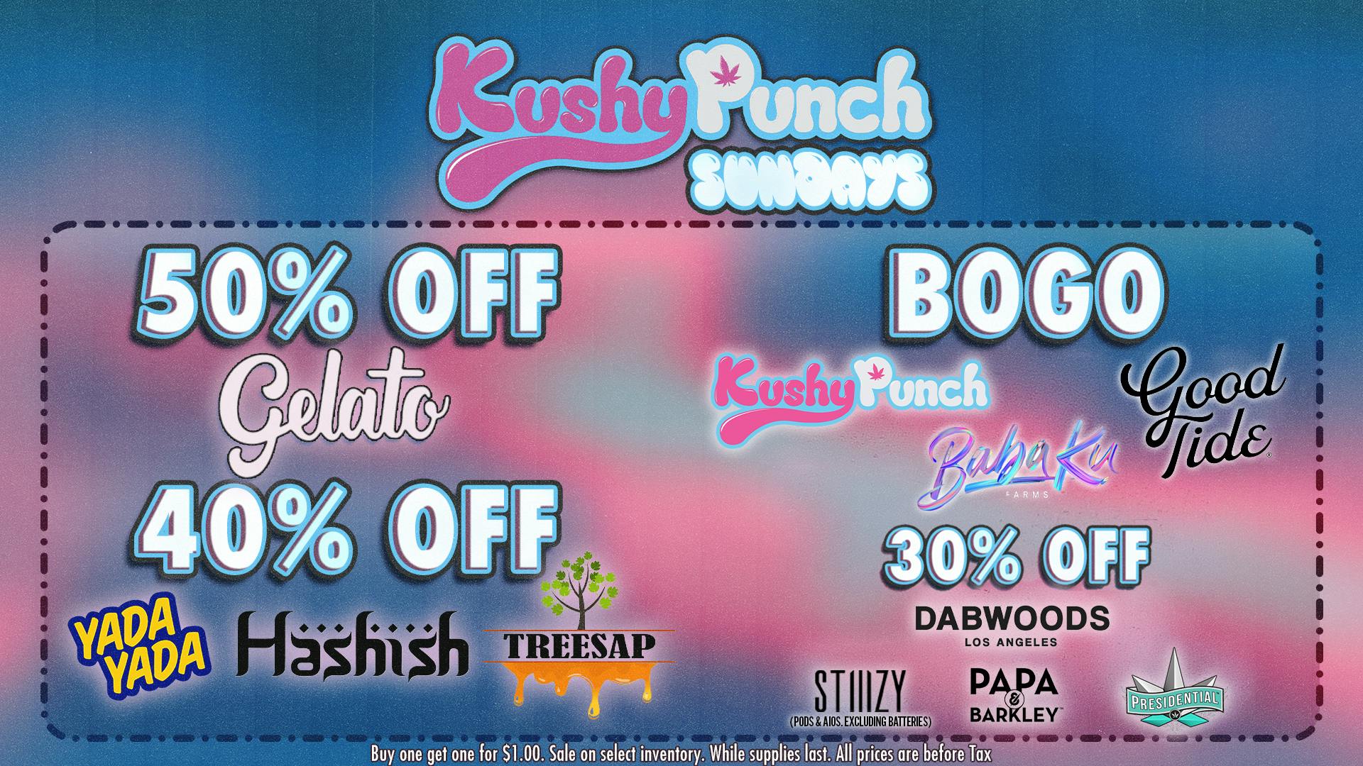 Grasshopper [Chula Vista] BOGO every Kushy Punch Sunday!