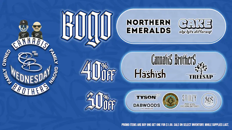 Grasshopper [Chula Vista] Cannabis Brothers Wednesdays! BOGO + % OFF!
