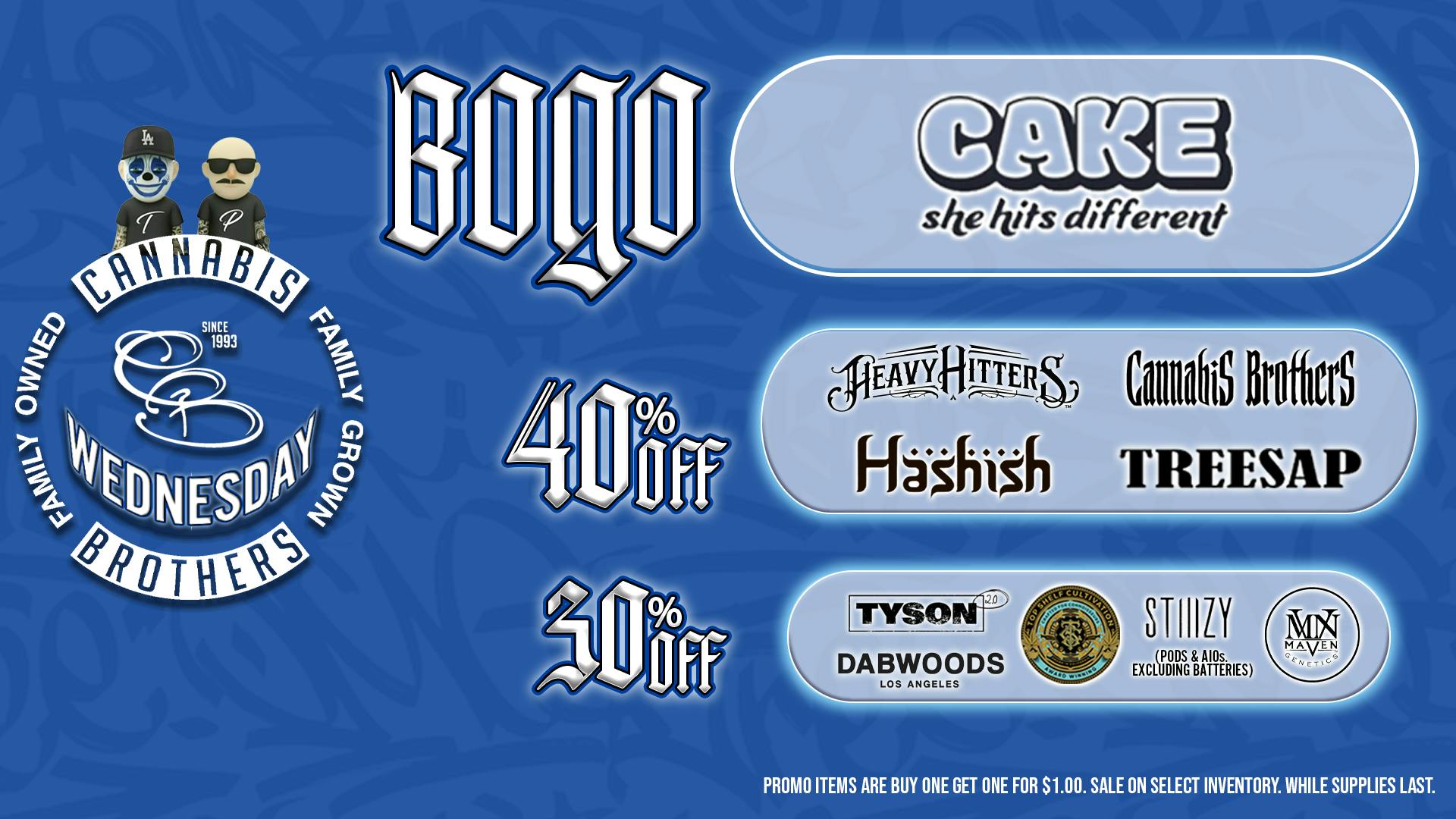 Grasshopper [Chula Vista] Cannabis Brothers Wednesdays! BOGO + % OFF!