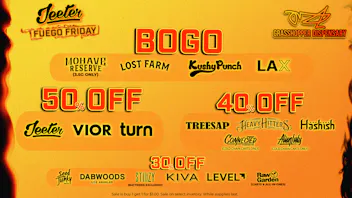 Grasshopper [Chula Vista] Jeeter Fuego Friday🔥 Up to 50% OFF!
