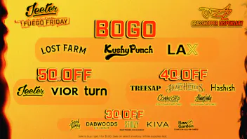 Grasshopper [Chula Vista] Jeeter Fuego Friday🔥 Up to 50% OFF!