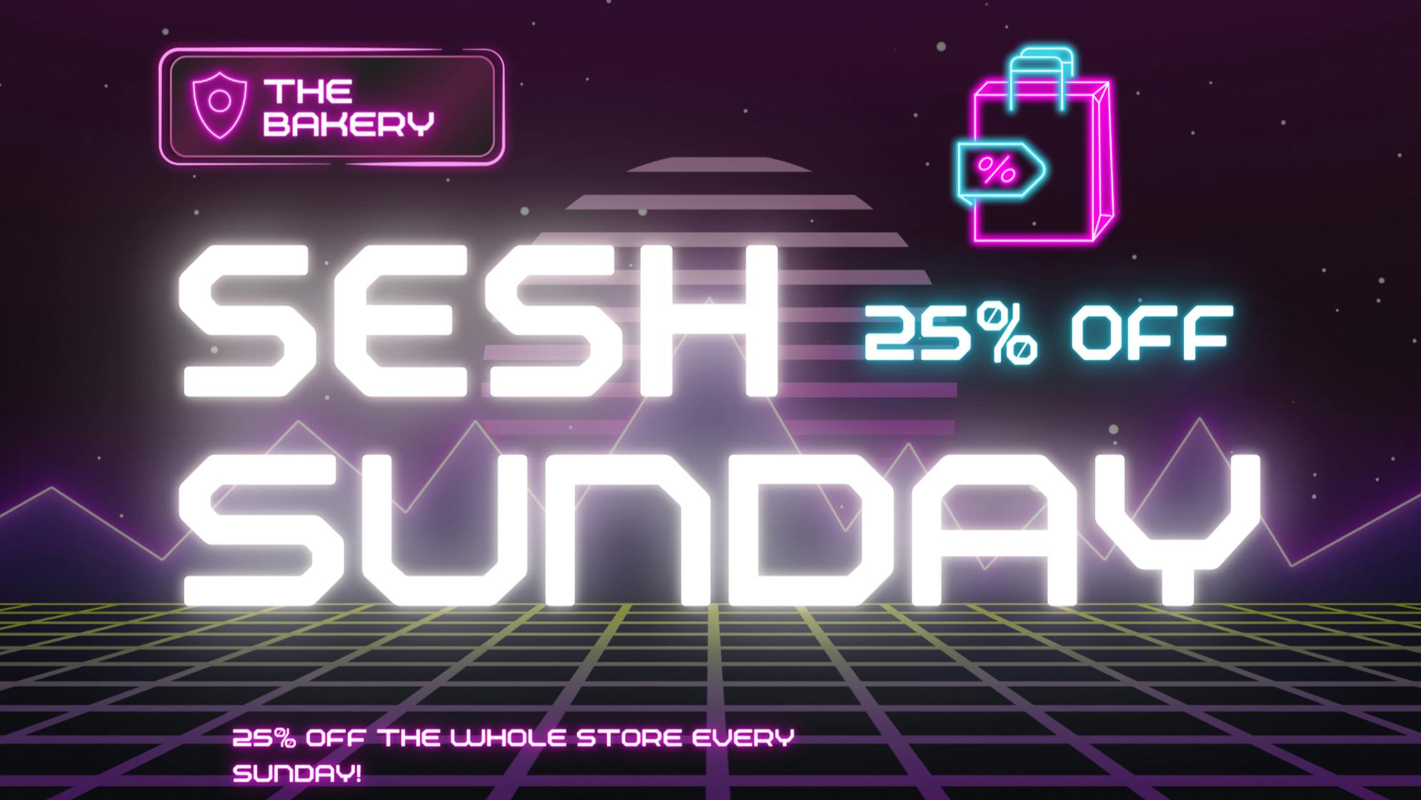 The Bakery - Atwater SESH SUNDAY 25% OFF!