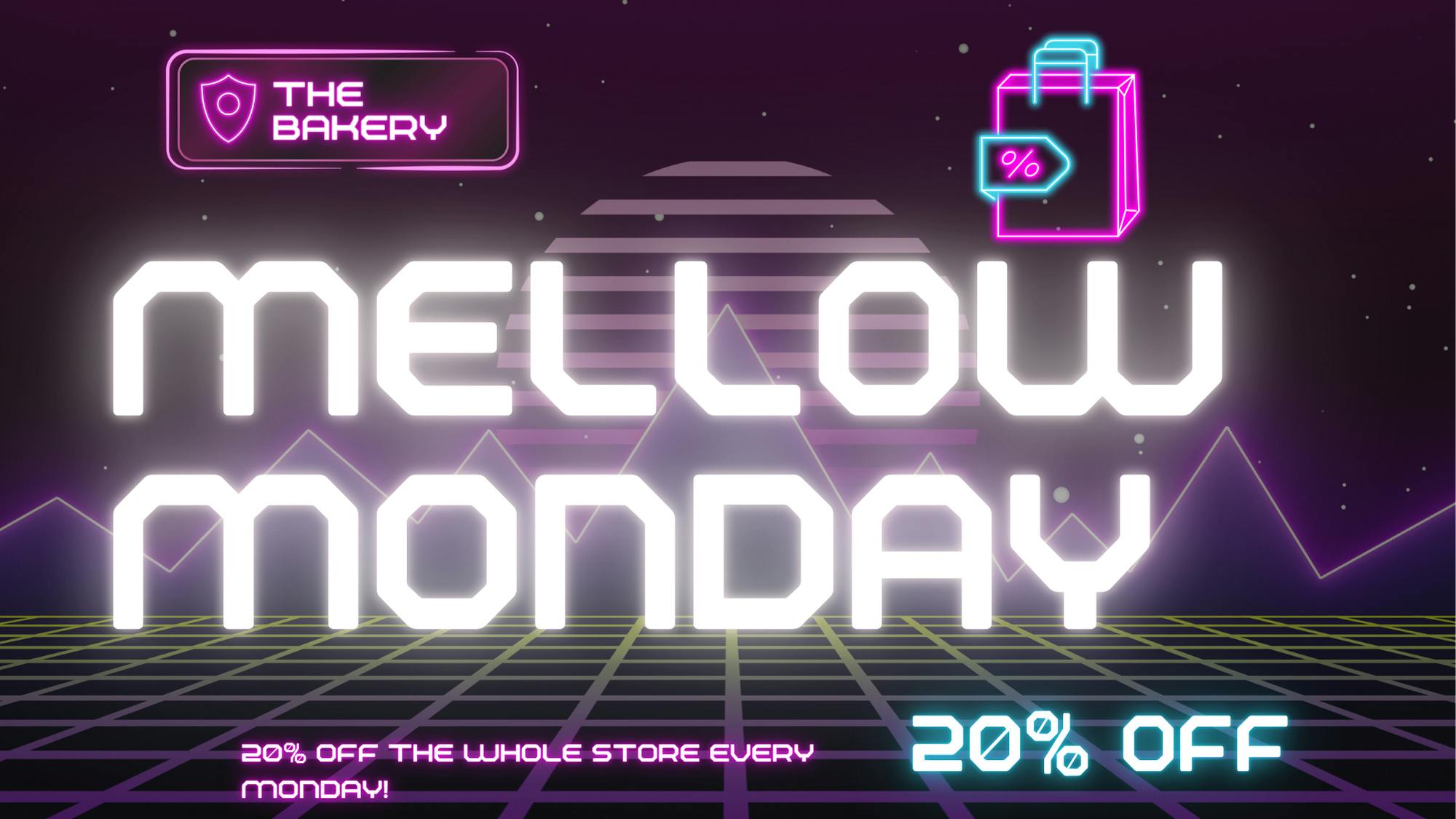 The Bakery - Atwater Mellow Monday 20% OFF!