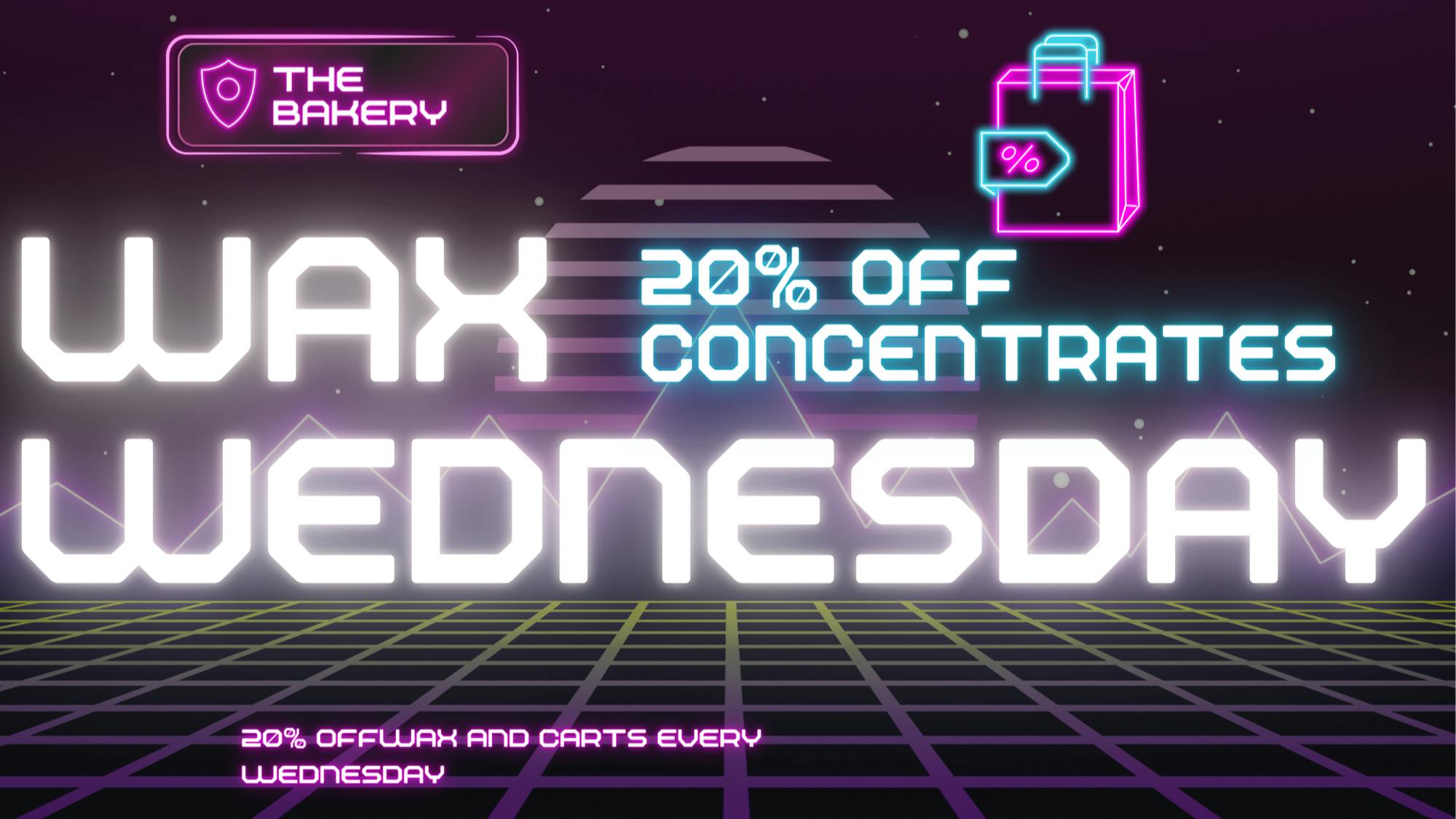 The Bakery - Atwater WAX WEDNESDAY!!