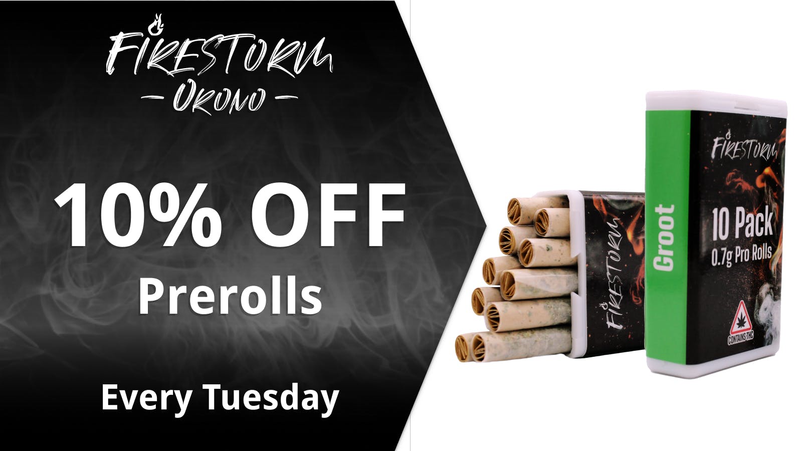 Firestorm - Orono 10% OFF Regular and Infused Prerolls