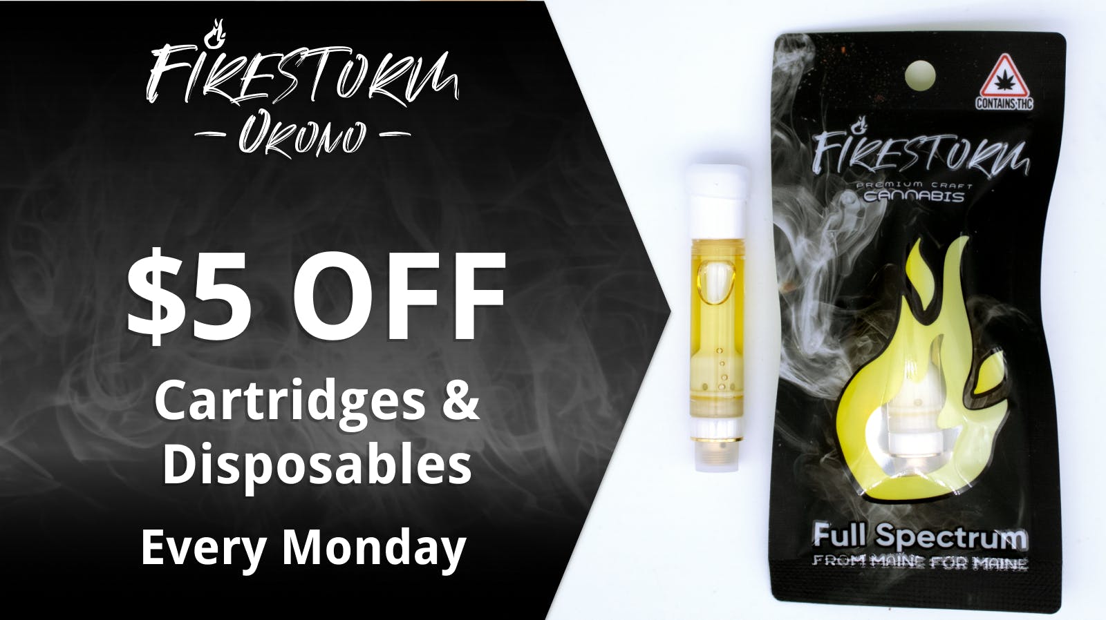 Firestorm - Orono $5 OFF All Vape Cartridges!