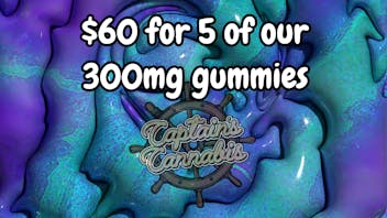 Captain's Cannabis - Sanford $60 FOR 5 PACKS 300mg GUMMIES