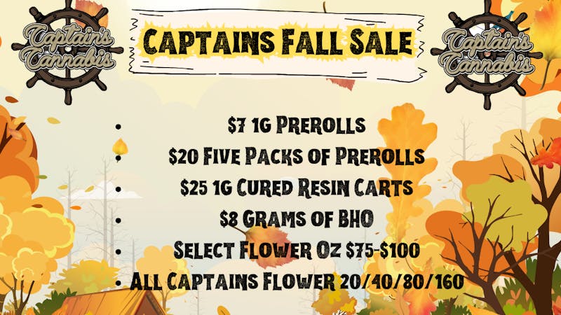 Captain's Cannabis - Sanford Captains Fall Specials!