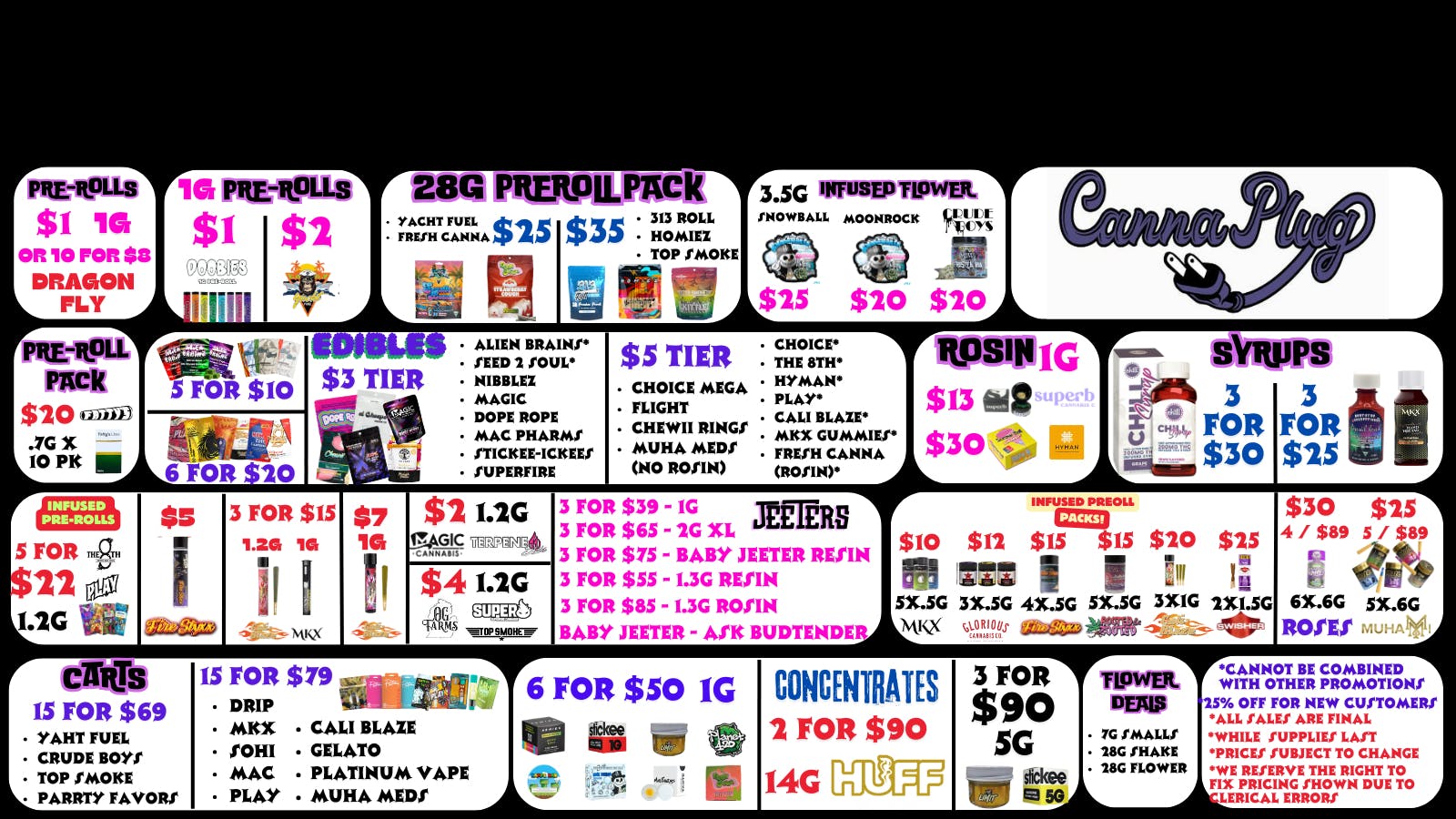 Canna Plug 50% OFF Select Items*! $1 PRoll! $50 INDOOR OUNCE!