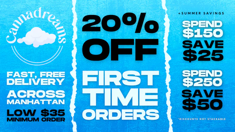 Cannadreams Delivery - SOHO / NoLita 20% OFF 1st TIMERS @ CANNADREAMS ☁️