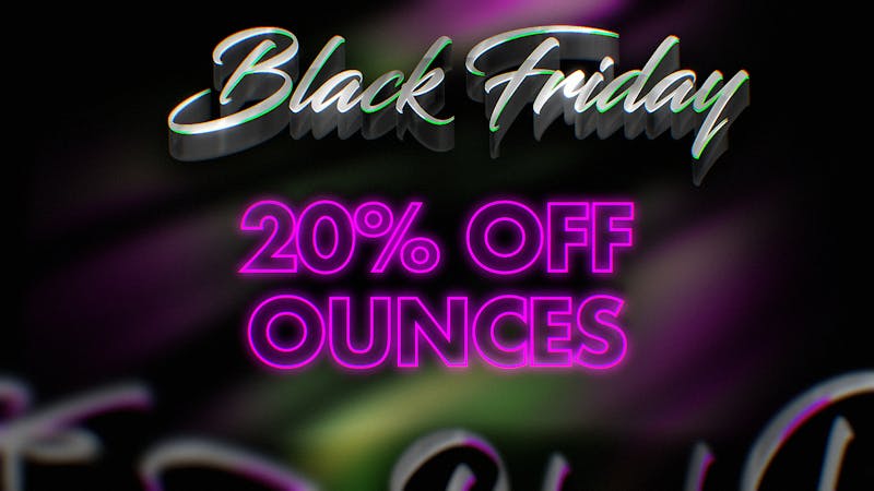 Auraz Medical 20% Off Ounces – Black Friday Stash Upgrade