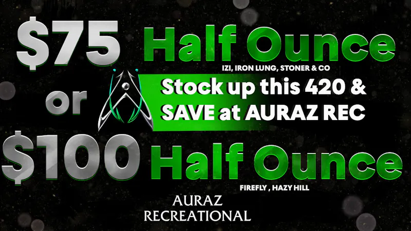 Auraz Recreational (21+) 4/20 Half Oz Blowout Mix & Match Same Tier
