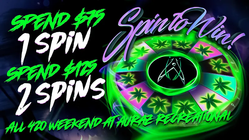 Auraz Recreational (21+) Spend & Spin – Everyone Wins