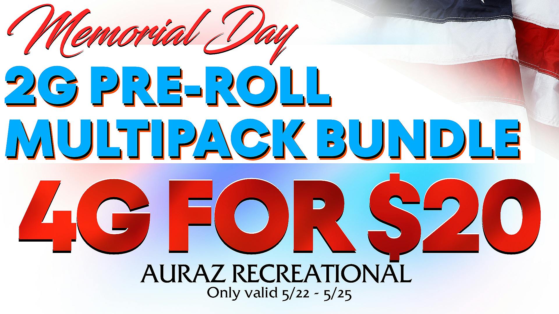 Auraz Recreational (21+) Pre-Roll Packs — 4g for $20 (8 Pre-Rolls Total)
