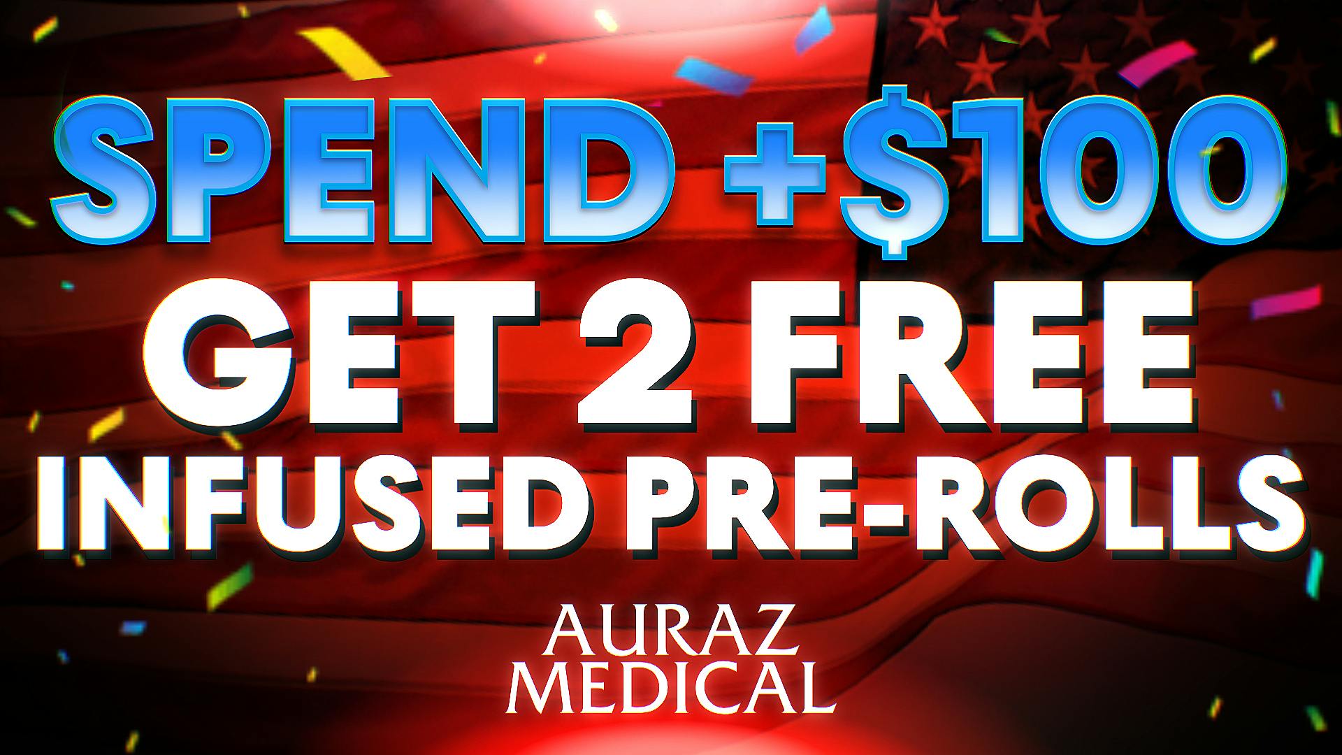Auraz Medical A Little Extra for the Long Weekend